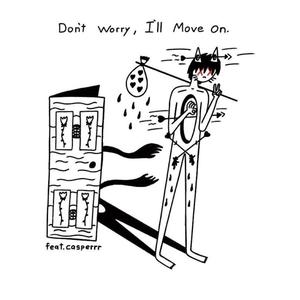 Don't worry, I'll move on(feat. casperrr)