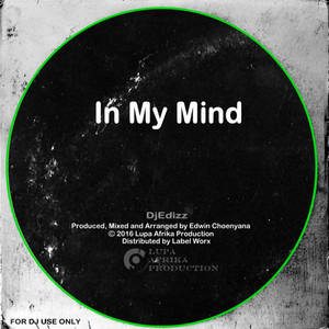 In My Mind (Original Mix)