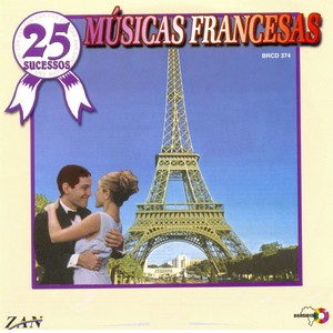 25 Sucessos: Músicas Francesas