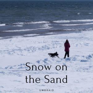 Snow on the Sand