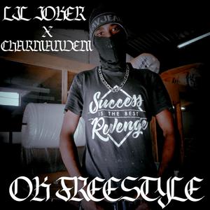 OK Freestyle (feat. Joker08) [Explicit]