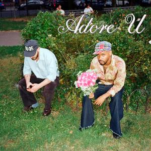 adore u (Explicit)