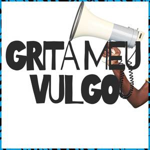 Grita Meu Vulgo