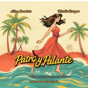 Patra y Palante (feat. Allan Zavaleta)