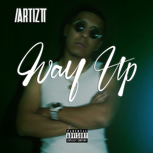 Way Up (Explicit)