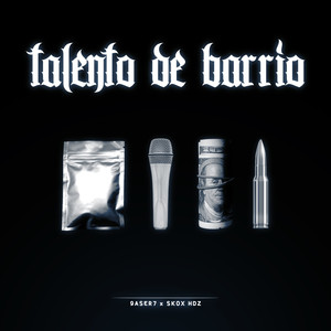 Talento de Barrio (Explicit)