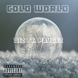 Cold World (Explicit)