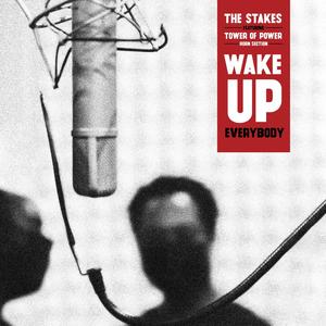 Wake Up Everybody(feat. Tower of Power)