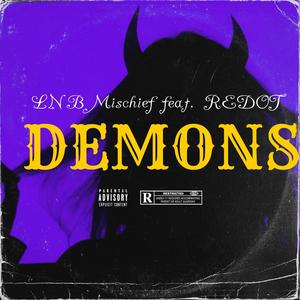 Demons (feat. REDOT) [Explicit]