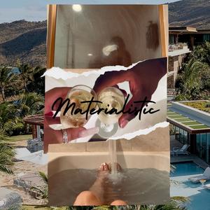 Materialistic (feat. BeezySantana, NUUCH & OfficialBg)