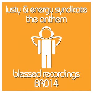 The Anthem (Original Mix)