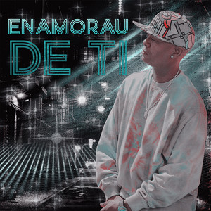 Enamorau De Ti (Explicit)