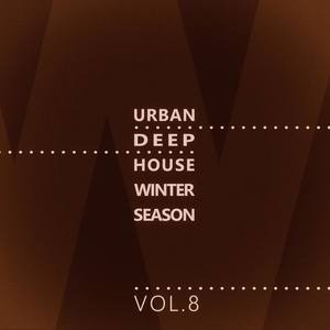 Urban Deep-House Winter Season - Vol.8