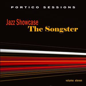 Jazz Showcase: The Songster, Vol. 11