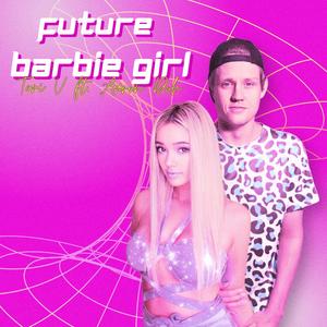 Barbie Girl (feat. Aaron Doh)