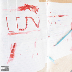 l.u.v (Explicit)