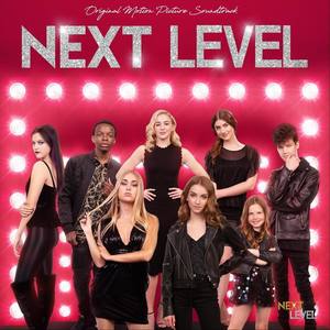 Next Level (Original Motion Picture Soundtrack)