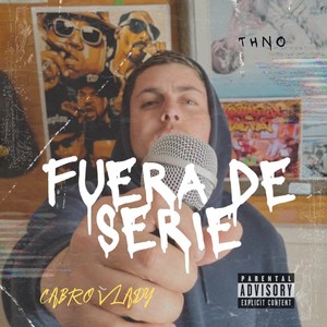 Fuera De Serie (Explicit)