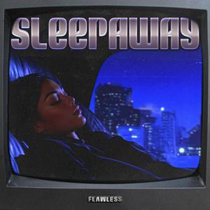 SLEEPAWAY (Explicit)