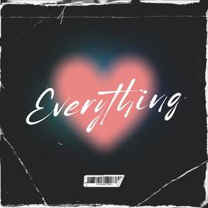 Everything (feat. Kellie Besch & Star Runner)