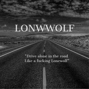 LONWWOLF (feat. LEXNONE) [Explicit]