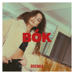 Brenka - BÓK (Explicit)