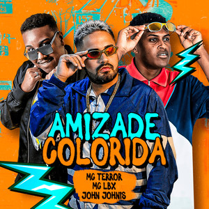 Amizade Colorida (Explicit)