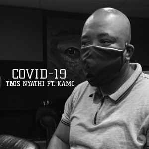 Covid 19 (feat. kamo)