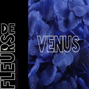 Fleurs de Venus