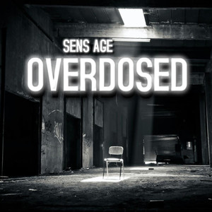 Overdosed (Explicit)