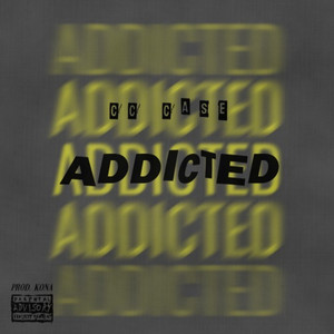 Addicted (Explicit)