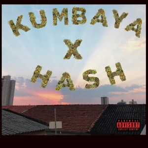 Kumbaya x Hash (Explicit)