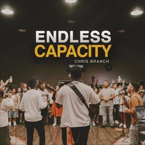 Endless Capacity (Live)