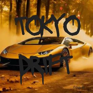 Tokyo Drift (feat. Quan2Rekkless & Yvng Zaevy) (Explicit)
