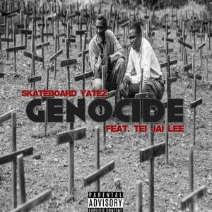 Genocide (feat. Tei Jai Lee) [Explicit]