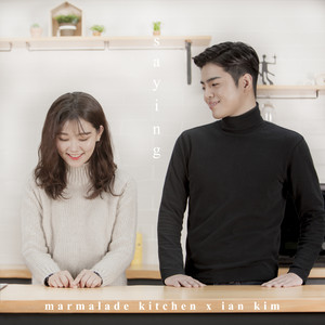 Saying (with. Ian Kim)