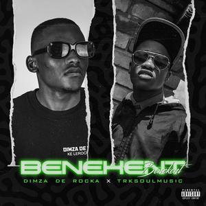 Benekent (feat. TrksoulmusiQ) [Explicit]