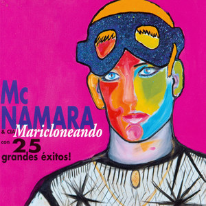 Maricloneando (25 Grandes Exitos !)