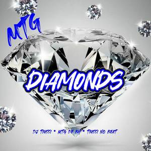 MTG - DIAMONDS (Explicit)