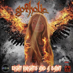 Eight Knights and a Saint (feat. Zyla Faustina Nyahay, Anno Domini Nation & Wyshmaster Beats)
