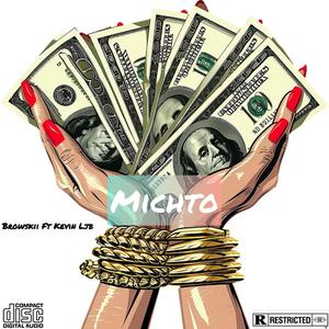 Michto (feat. Kevin Ljb) (Explicit)
