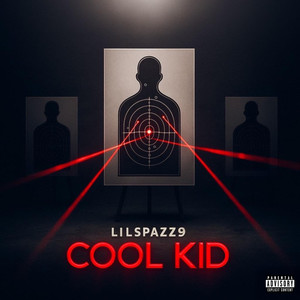 Cool Kid (Explicit)