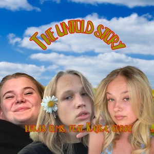 The Untold Story (Explicit)