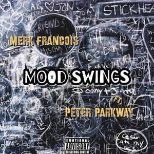 Mood swings (Explicit)