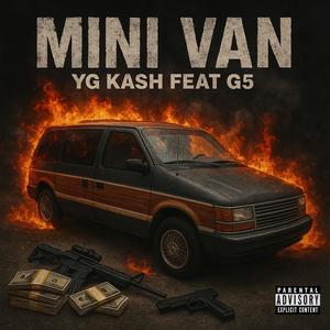 Mini Van (feat. G5) (Explicit)