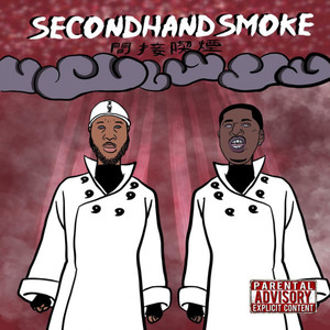 Second Hand Smoke (Explicit)