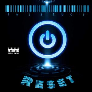 Reset (Explicit)