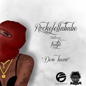 Dem Know(feat. Indjo) (Explicit)