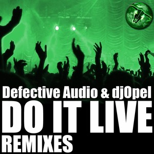 Do It Live Remix EP