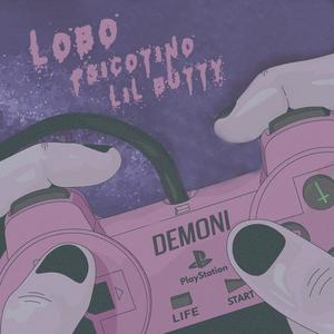 Demoni (feat. Psicotino & Lil Butty)